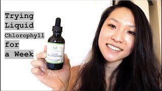 Chlorophyll Water BEFORE and AFTER - Drinking Liquid Chlorophyll For a Week BEST RESULTS & BENEFITS!