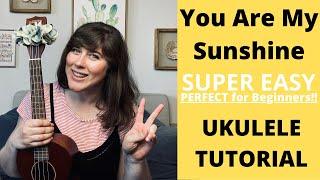 You Are My Sunshine Tutorial | Best Beginner Ukulele Song!! | Cory Teaches Music