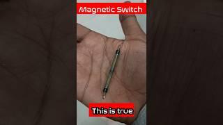 Magnetic Switch work | How to work Magnetic Switch #viral #diy #trending #shorts #electrical