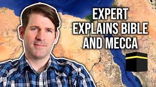 Mecca is NOT Mentioned in the Bible | with Joshua Bowen, PhD