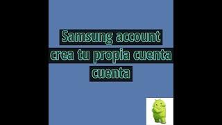 Como Crear Cuenta De Samsung Account  facil