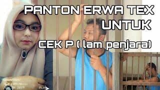 PANTON UTK BANG BEUTONG (CEK P) LAM PENJARA DARI KK ERWA TEX.