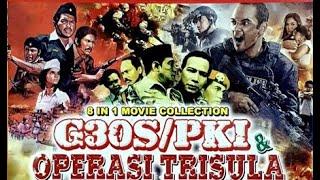 FILM SEJARAH OPERASI TRISULA PEMBERANTASAN SISA SISA PKI