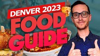 The ULTIMATE Food Guide in Denver, Colorado [46 Must Try Food Places! ]