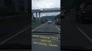 Kondisi lalu lintas toll semarang -  bawen H+2 Lebaran 2025
