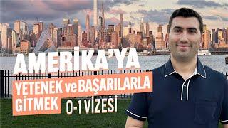 Amerika O-1 Olağanüstü Yetenek ve Başarı Vizesi Nedir? | O-1 Kategorileri, Şartları ve Süreci