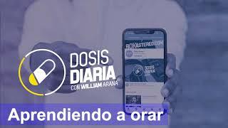 Dosis Diaria Roka - Aprendiendo a orar