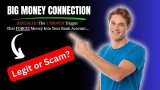 Is Big Money Connection a Scam or Legit? [My Review]