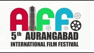 5th Aurangabad International Film Festival