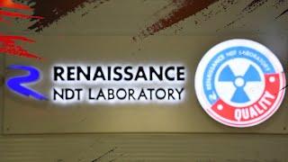 Renaissance NDT Laboratory - Non Destructive Testing Methods in Industrial Construction
