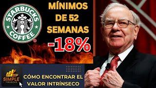 Analisis Acciones Starbucks | Valor Intrínseco de una Acción