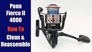 Penn Fierce II 4000 - How To Clean And Reassemble - Fishing Reel Repair