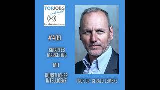 Prof. Dr. Gerald Lembke spricht über Smartes Marketing mit künstlicher Intelligenz