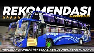 REKOMENDASI SLEEPER BUS : Dream Coach PO Pandawa 87 Tangerang - Jakarta - Situbondo - Banyuwangi