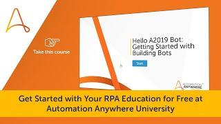 Learn How to Get Started with RPA at Automation Anywhere University