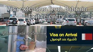 How to do exit re-entry visa on arrival to  bahrain | No visa required for bahrain from saudi