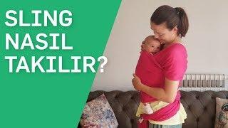 Sling Nasıl Takılır? | Acemi Anne