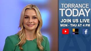 TORRANCE TODAY - JULY 25, 2022 - City of Torrance. CA