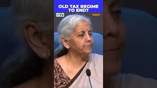 Here’s What Finance Minister Nirmala Sitharaman Has To Say About The Future Of Old Tax Regime