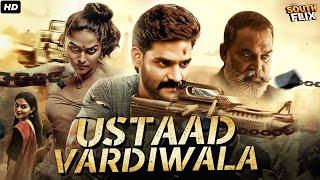 Ustaad Vardiwaala Full Movie In Hindi Dubbed | Sree Vishnu, Kayadu Lohar | South Action Movie