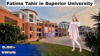 Fatima Tahir In Superior University Be Like (Superior University Vlog)