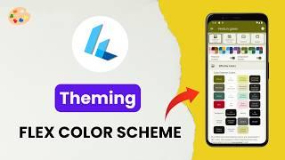 Flutter Theming Made Simple with Flex Color Scheme | Beginner-Friendly Tutorial