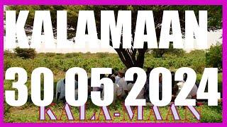 KALAMAAN 30 MAY 2024