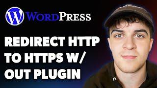 How to Redirect Http to Https in Wordpress Without Plugin (Full 2025 Guide)
