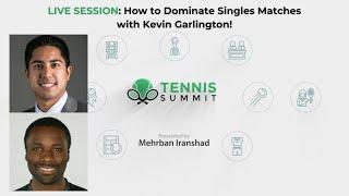 [Tennis Summit 2024] How to Dominate Singles Matches with Kevin Garlington