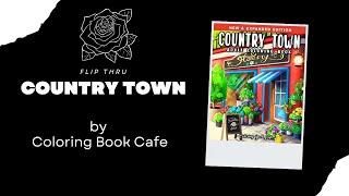 Flip Thru Country Town by Coloring Book Cafe