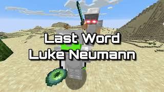 Last Word || Luke Neumann - Dream MUSIC! #108