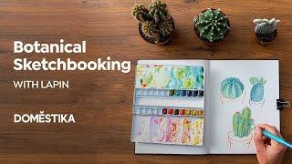 Botanical Sketchbooking: PAINT using WATERCOLORS - Online Course by Lapin | Domestika English