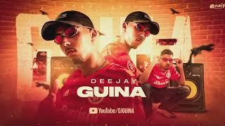 DJ GUINA e DJ JS MIX • QUANDO O BEAT TOCAR, VAI ATE EM BAIXO ( DJ JS MIX e DJ GUINA )