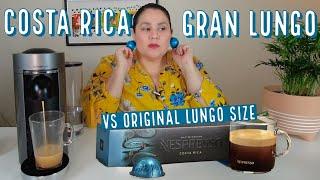 Nespresso Costa Rica Master Origins Gran Lungo Reivew - Comparison to Original Lungo