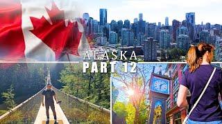 Vancouver: Our First time in Canada! Capilano Suspension Bridge, Loden hotel, Gastown (Part 12)