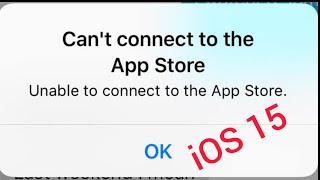 How to fix Cannot Connect to App Store on iPhone in iOS 15, Cannot Connect to App Store (2021)