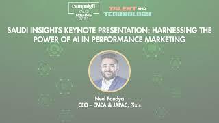 Harnessing the power of AI in Performance Marketing – by Neel Pandya, CEO – EMEA & JAPAC, Pixis.