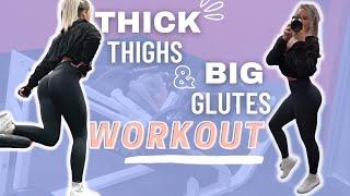 BUILD THICK THIGHS & BIG GLUTES WORKOUT | Quads & Glutes