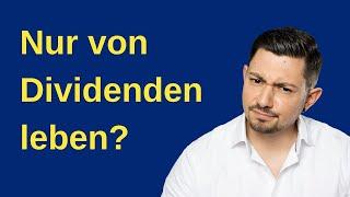 Wie gross muss ein Dividenden Portfolio sein, um von Dividenden ewig zu leben?