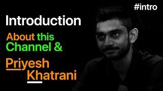  Introduction of Priyesh Khatrani - Digital Marketing Consultant & Edupreneure | Priyesh Khatrani