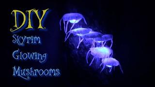 DIY Glowing Mushrooms (Skyrim Art)