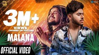 Malana | Official Video | Mista Baaz | Hansraj Raghuwanshi | Aarti Sharma | Latest Songs 2020