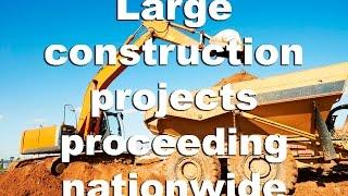 Construction News Tracker: Large Companies Proceeding with Construction Projects Nationwide