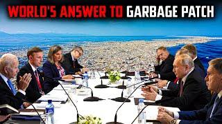 Global Response:  How the World is Reacting to the Great Pacific Garbage Patch (Episode 6)