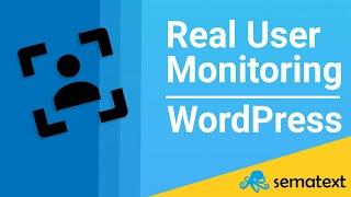 How to Install Sematext Experience on WordPress | Real User Monitoring on WordPress