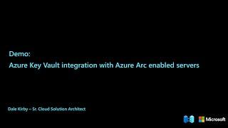 Azure Key Vault integration with Azure Arc enabled servers