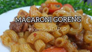 MACARONI GORENG MUDAH DAN SEDAP