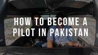 How to Become a Commercial Pilot in Pakistan