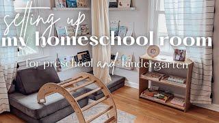 Setting Up My Homeschool Room | Preschool & Kindergarten