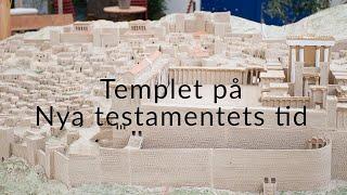 Templet i Jerusalem på Nya testamentets tid